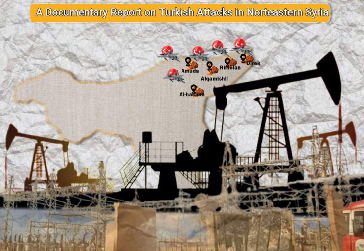 A Documentary Report on Turkish Attacks in Northeastern Syria