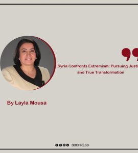 Syria Confronts Extremism: Pursuing Justice and True Transformation