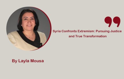 Syria Confronts Extremism: Pursuing Justice and True Transformation