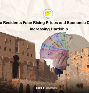 Aleppo Residents Face Rising Prices and Economic Decline with Increasing Hardship