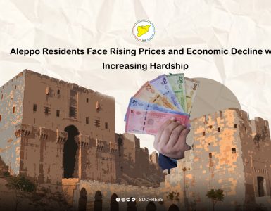 Aleppo Residents Face Rising Prices and Economic Decline with Increasing Hardship
